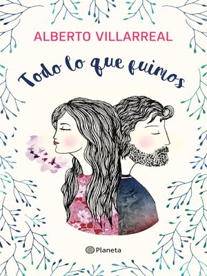 cover image of Todo lo que fuimos
